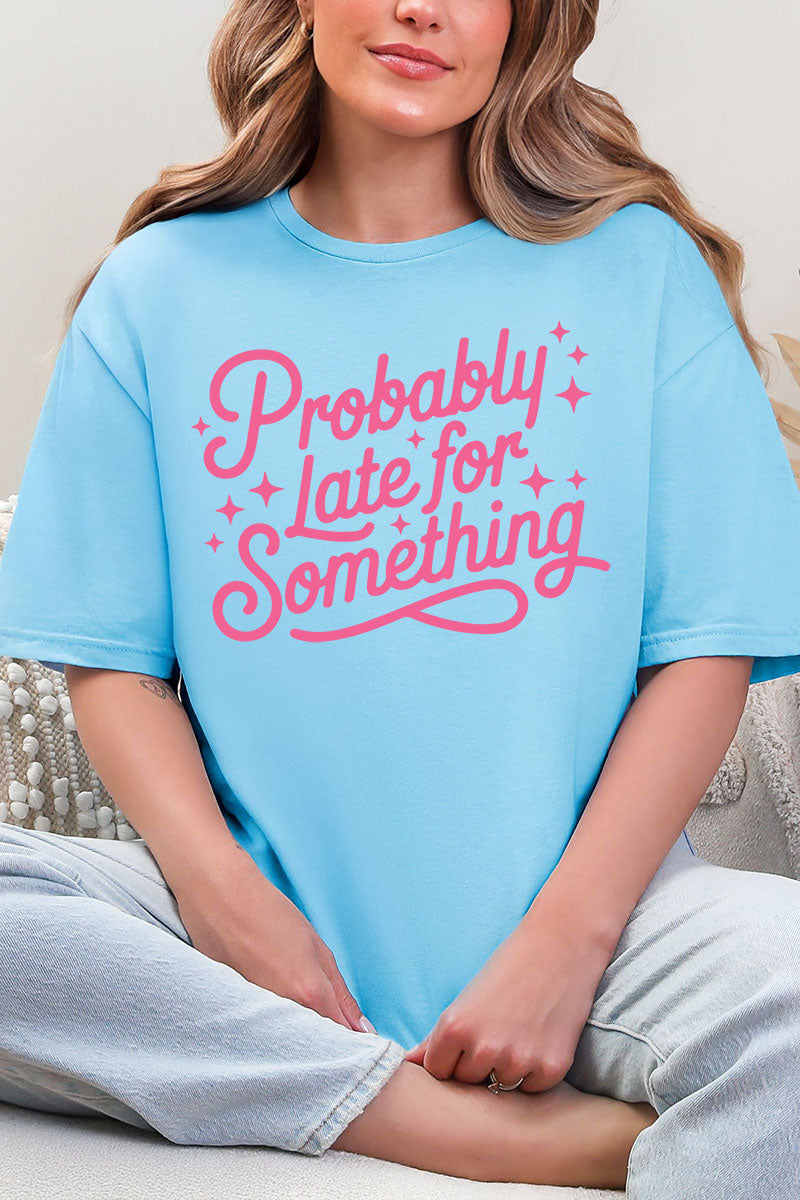 Pink Probably Late For Something Softstyle Adult T-Shirt product image 10